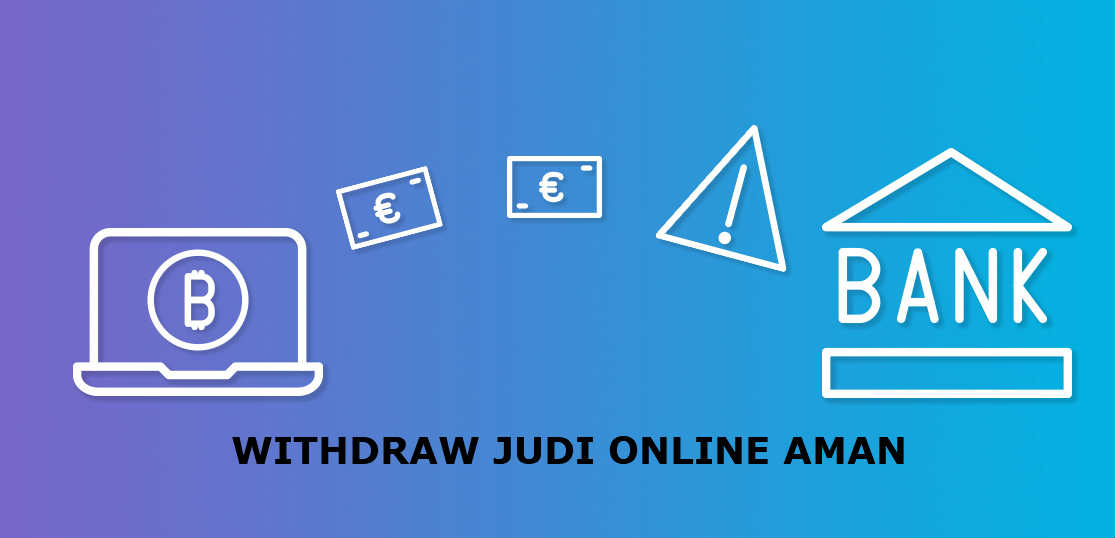 withdraw judi online